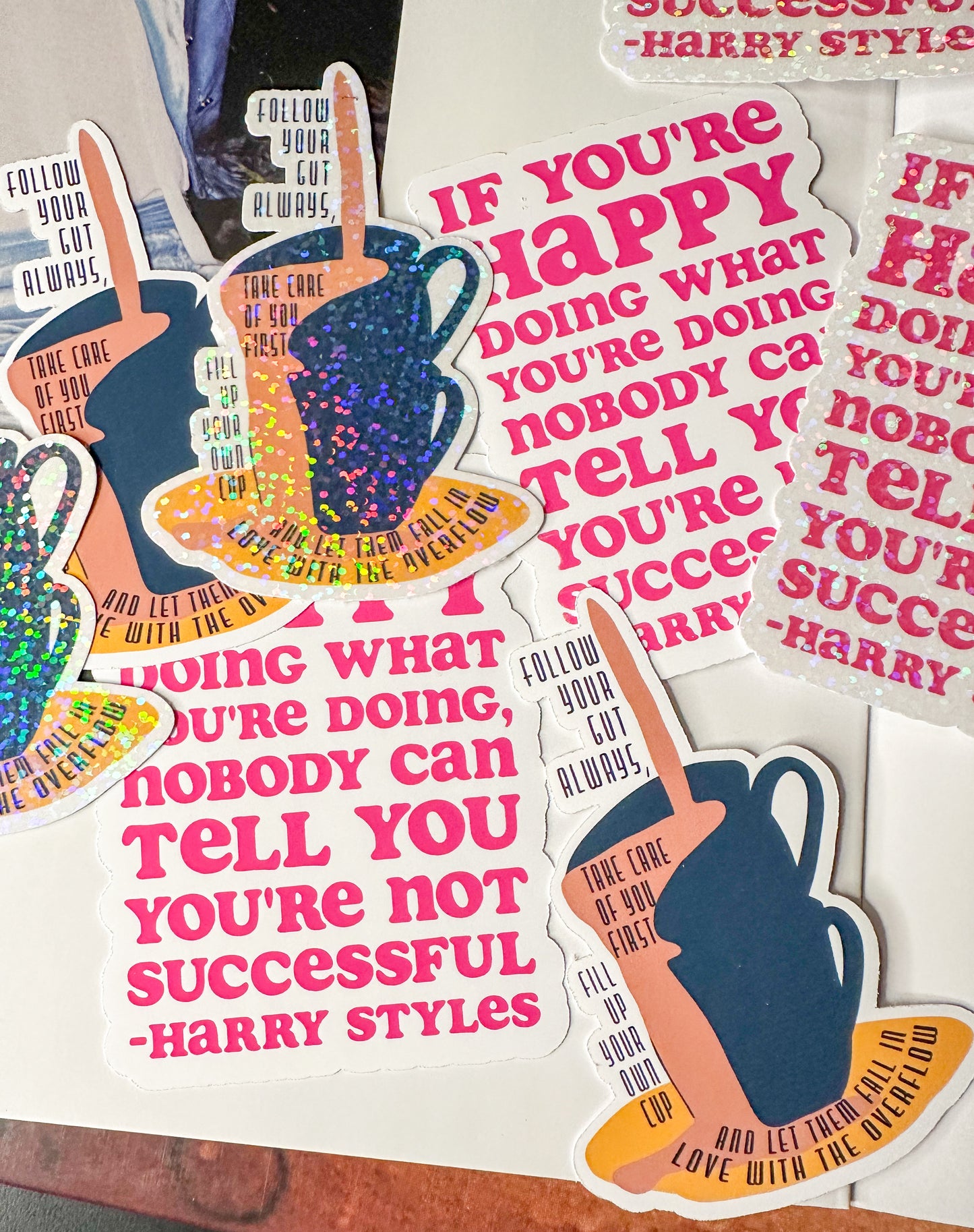 HS Quote Stickers Glitter + Matte | Fill up your own cup, if you're happy Love on Tour Harry's House