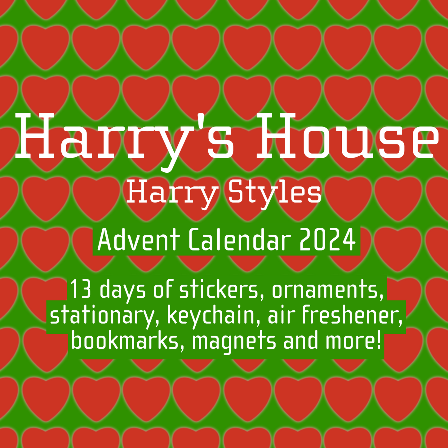 harrys house HS3 advent calendar 13 days of stationary!