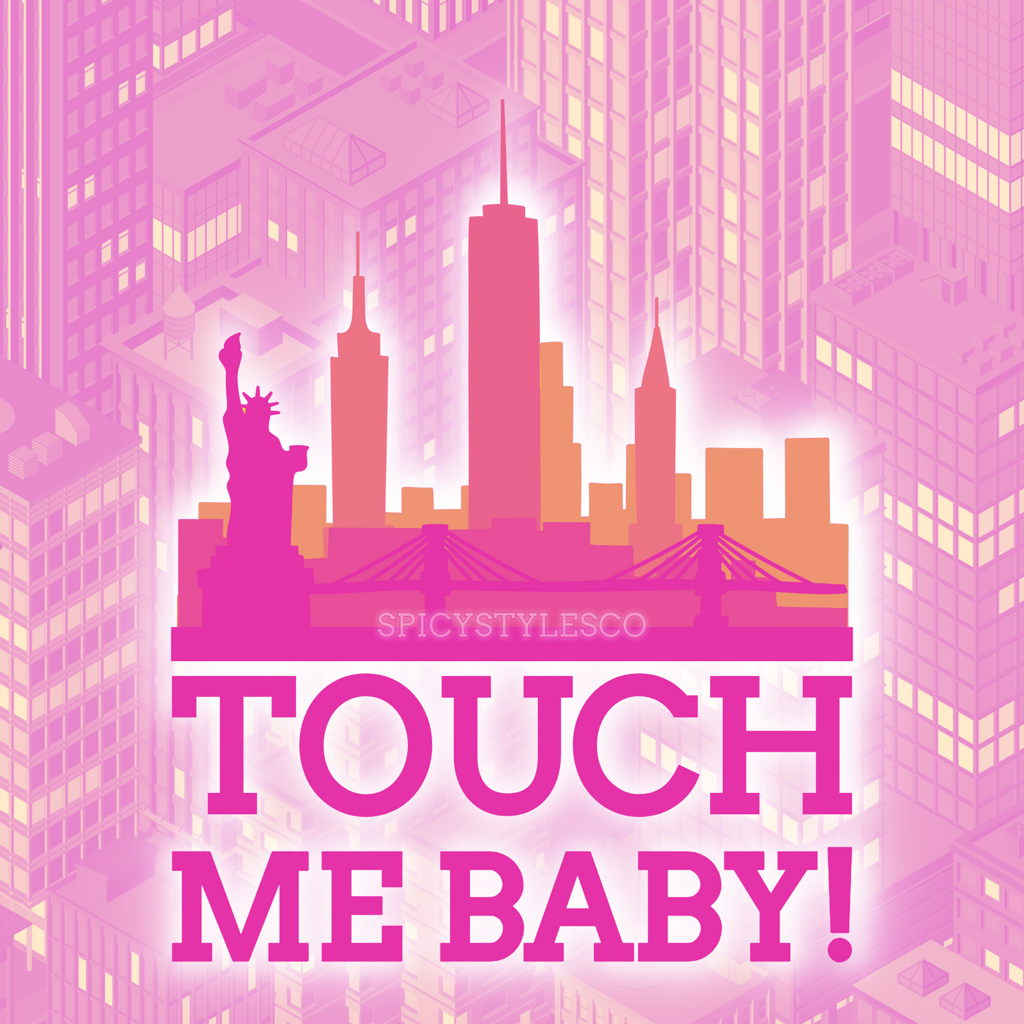 touch me baby! CR1 comfort colors tee