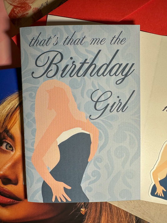 that's that me the birthday girl SC6 birthday card