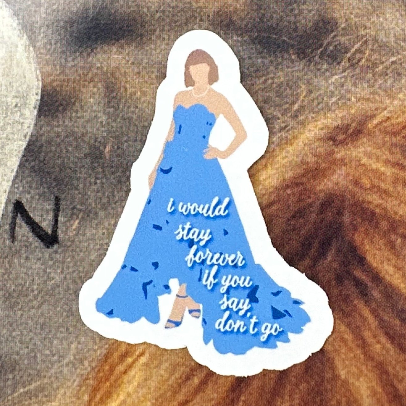 won't you say don't go? TS5 sticker set