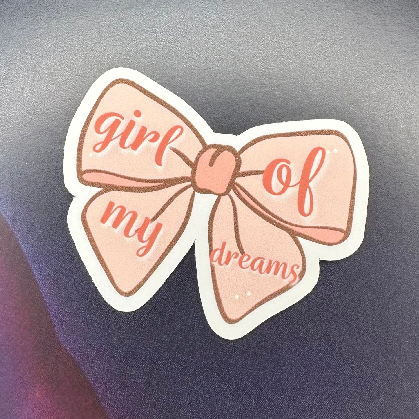 Girl of my dreams FL1 sticker