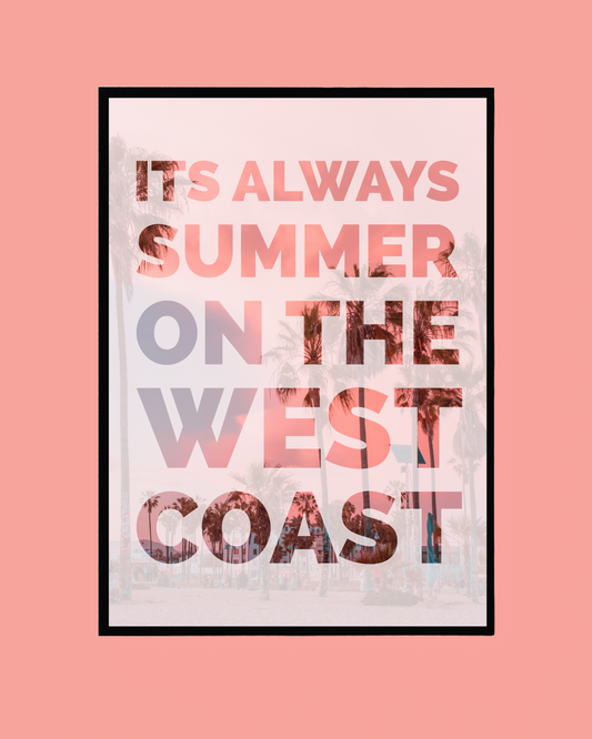 Always Summer on the West Coast (Saturday Night 3:22AM) FREE LANY Print | DIGITAL DOWNLOAD